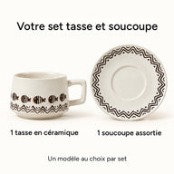 Contenu : 1 tasse en céramique et 1 soucoupe assortie