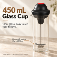 Clear 450 mL glass frother cup with MAX milk fill line and vessel capacity explanation