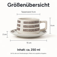 Größenübersicht: Tassenrand 9 cm, Höhe 6 cm, Untertasse 15 cm und 2 cm hoch, Inhalt ca. 250 ml