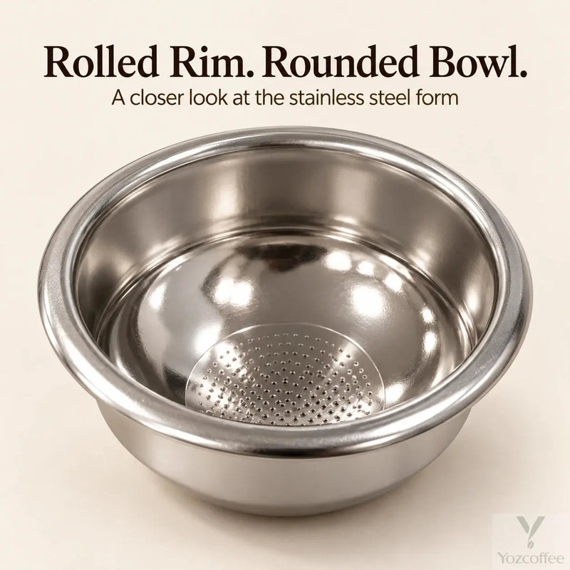 Rolled rim and curved interior of the Yozcoffee stainless steel espresso filter basket